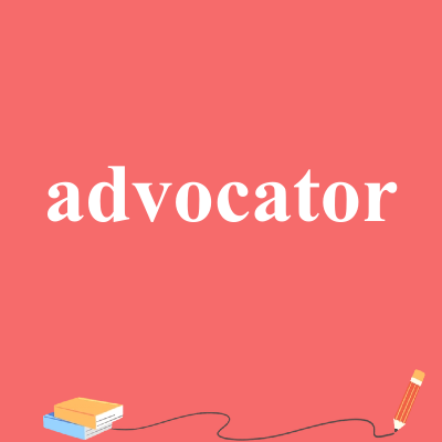 advocator