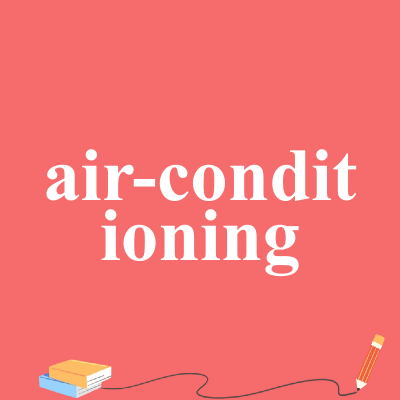 air-conditioning