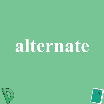 alternate