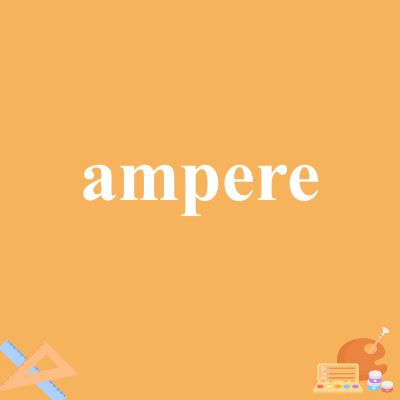 ampere