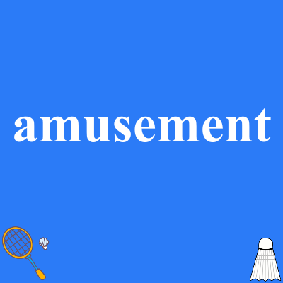 amusement