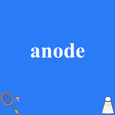 anode