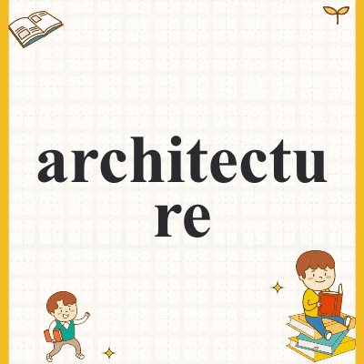 architecture