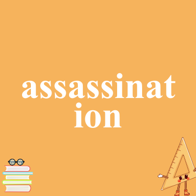 assassination
