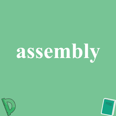 assembly