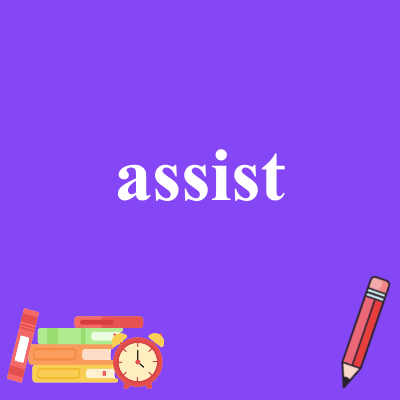 assist