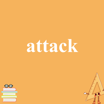 attack