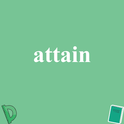 attain