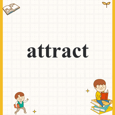 attract