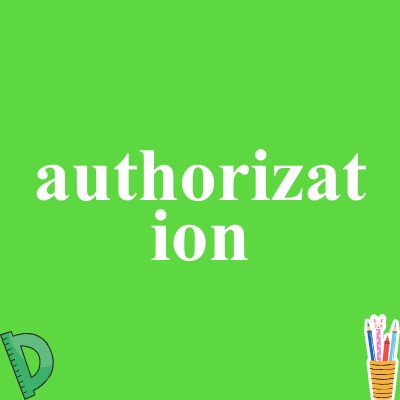 authorization