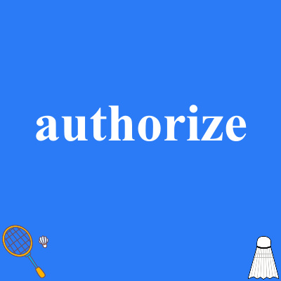 authorize