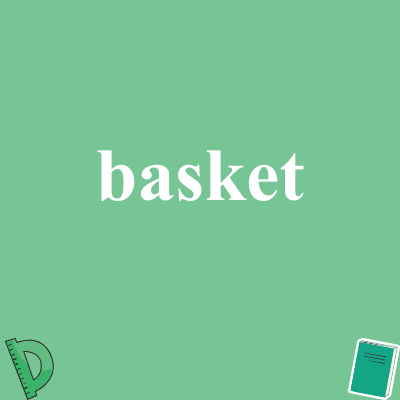 basket