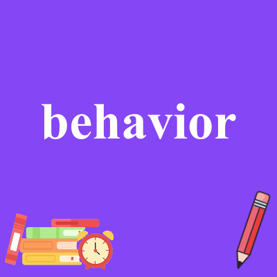 behavior