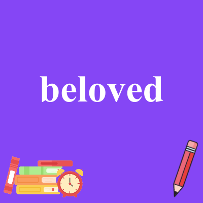 beloved