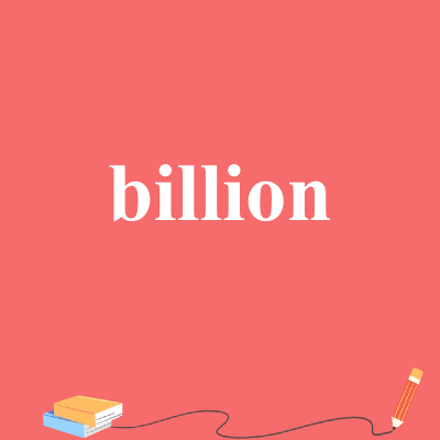 billion
