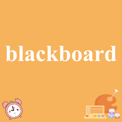 blackboard