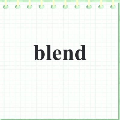 blend