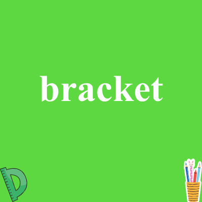 bracket
