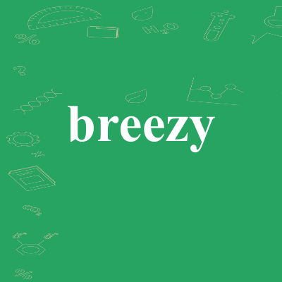 breezy