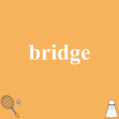 bridge