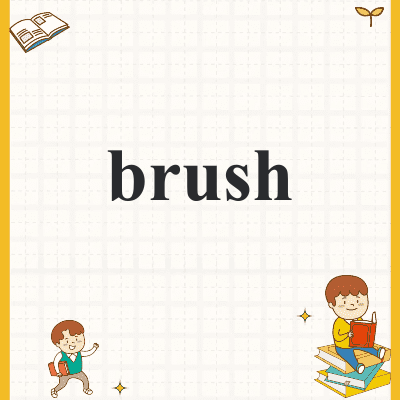brush