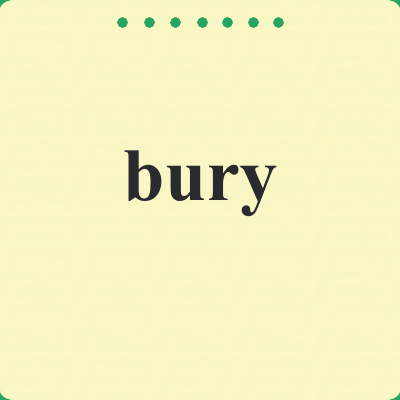 bury