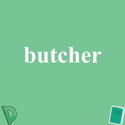butcher