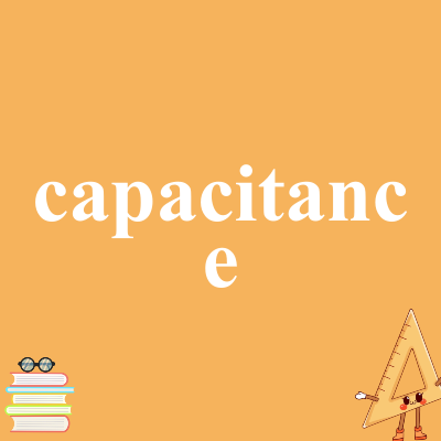 capacitance