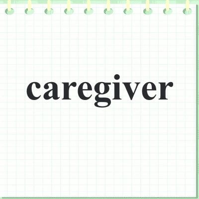 caregiver