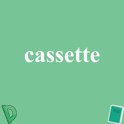 cassette