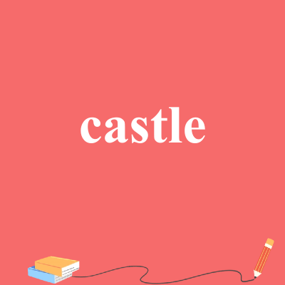 castle