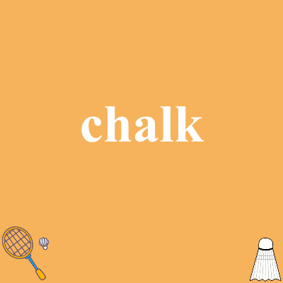 chalk