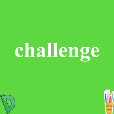 challenge