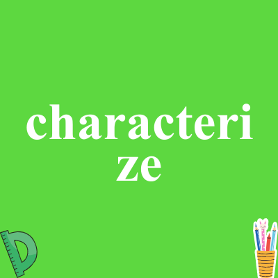 characterize