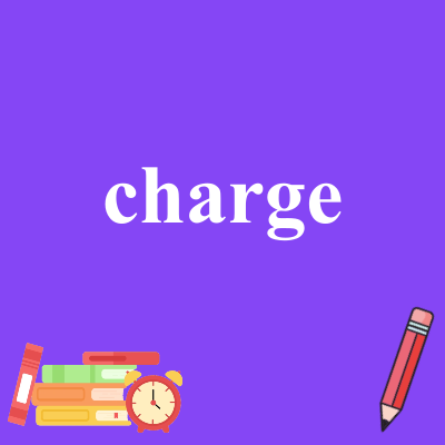 charge