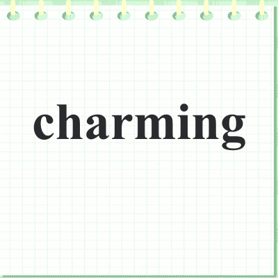charming