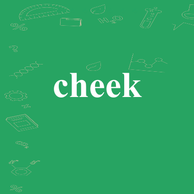 cheek