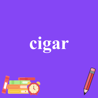 cigar