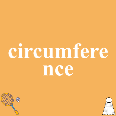 circumference