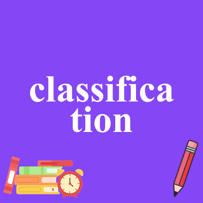 classification