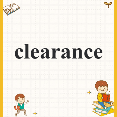 clearance