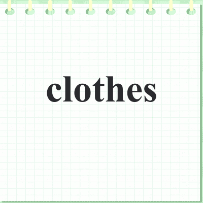 clothes