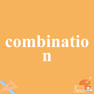 combination