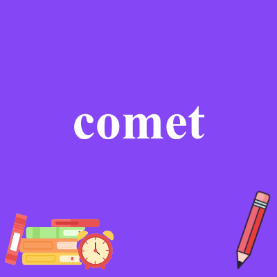 comet