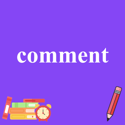 comment