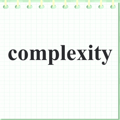 complexity