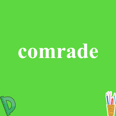 comrade