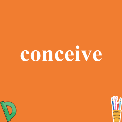 conceive
