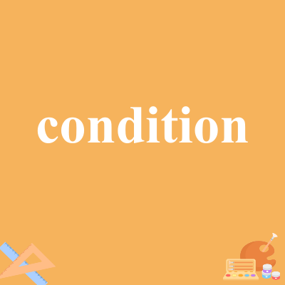 condition