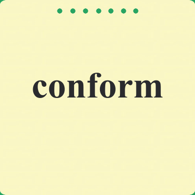 conform